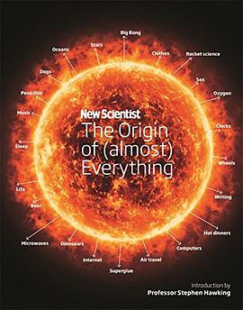 The Origin of (almost) Everything