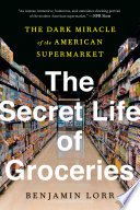 The Secret Life of Groceries