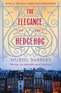 The Elegance of the Hedgehog (Gallic Books 2009)