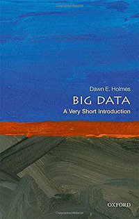 Big Data (OUP Oxford 2017)