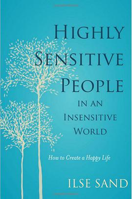 Highly Sensitive People in an Insensitive World