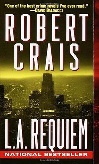 L.A. Requiem (Elvis Cole Novels) (Ballantine Books 2000)