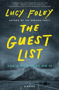 The Guest List (William Morrow 2020)