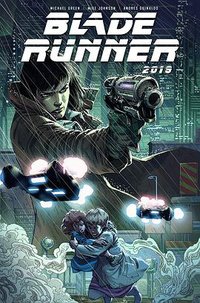 Blade Runner 2019 (Titan Comics 2019)