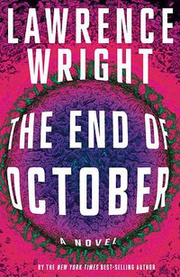 The End of October (Knopf 2020)
