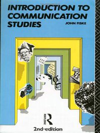 Introduction to Communication Studies (Routledge 1990)