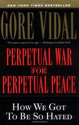 Perpetual War for Perpetual Peace