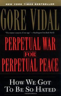 Perpetual War for Perpetual Peace