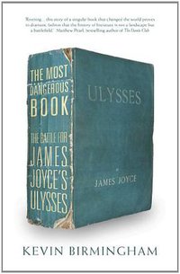 The Most Dangerous Book (Head of Zeus 2014)