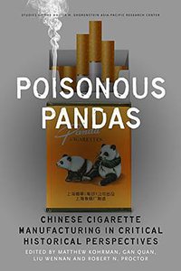 Poisonous Pandas (Stanford University Press 2018)