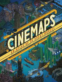 Cinemaps (Quirk Books 2017)
