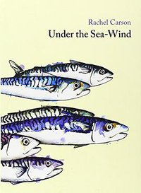 Under the Sea Wind (Unicorn Press Ltd 2014)