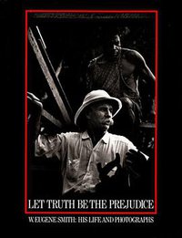 Let Truth Be the Prejudice