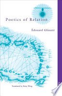 Poetics of Relation (University of Michigan Press 1997)