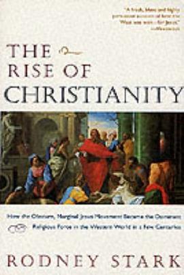 The Rise of Christianity