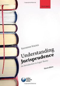 Understanding Jurisprudence (Oxford University Press 2012)