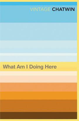 What Am I Doing Here? (Vintage Classics)