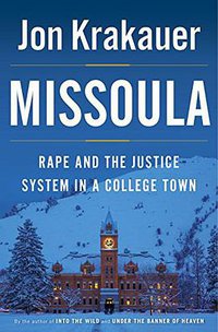Missoula: Rape and the Justice System in a College Town