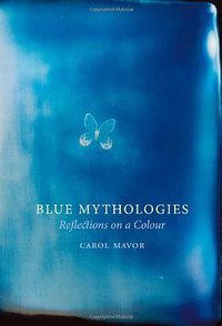 Blue Mythologies (Reaktion Books 2013)