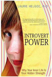 Introvert Power (SourceBooks, Inc. 2008)