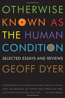 Otherwise Known as the Human Condition