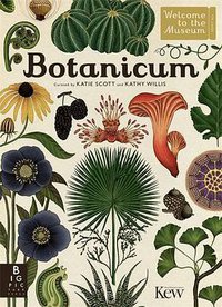 Botanicum (Big Picture Press 2016)