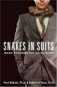 Snakes in Suits (Harper Paperbacks 2007)
