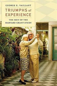 Triumphs of Experience (Belknap Press: An Imprint of Harvard University Press 2015)