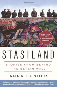 Stasiland (Harper Perennial 2011)
