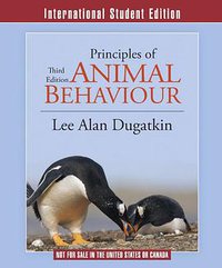Principles of Animal Behavior (W. W. Norton & Company 2013)