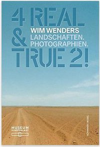 Wim Wenders: 4 Real & True 2!