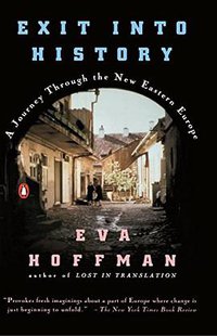 Exit into History (Penguin 1994)