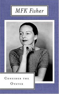 Consider the Oyster (North Point Press 1988)