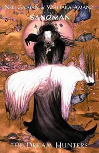 The Sandman, The Dream Hunters (Titan Books Ltd 2000)