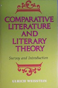 Comparative Literature and Literary Theory (Indiana University Press 1974)