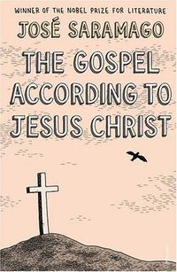 The Gospel According to Jesus Christ