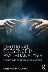 Emotional Presence in Psychoanalysis