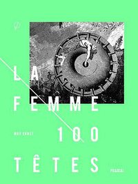 La femme 100 têtes