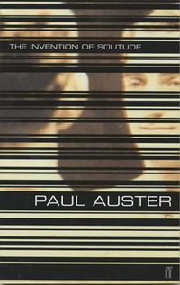 The Invention of Solitude (faber and faber 1992)