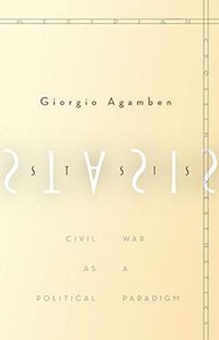 Stasis (Stanford University Press 2015)