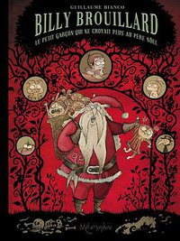 Billy Brouillard 第二卷，不相信圣诞老人的小男孩