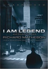 I Am Legend (Blackstone Audiobooks 2007)