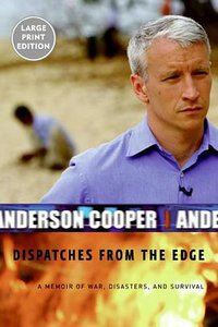 Dispatches from the Edge (HarperLargePrint 2006)