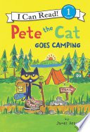 Pete the Cat Goes Camping