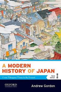 A Modern History of Japan (Oxford University Press 2013)