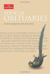 The Economist Book of Obituaries (Bloomberg Press 2008)