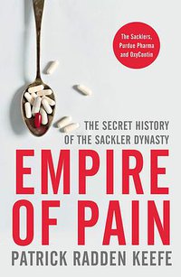 Empire of Pain (Picador 2021)