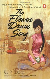 The Flower Drum Song (Penguin (Non-Classics) 2002)
