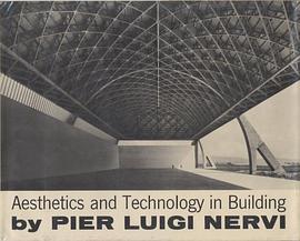 Aesthetics and Technology in Building (The Charles Eliot Norton Lectures)