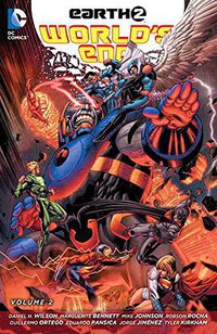 Earth 2 World's End Vol. 2
